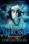 [Reawakening Saga - The Scion Trilogy 01] • Crystal Throne (Book 1)